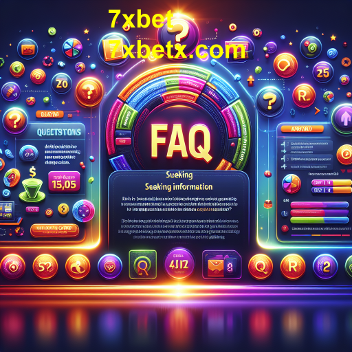 Entendendo a Seção FAQ do 7xbet: Tudo o que Você Precisa Saber